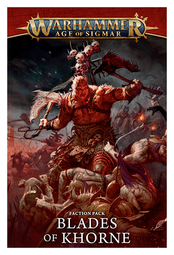 AoS: BLADES OF KHORNE: FACTION PACK