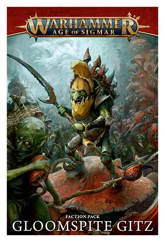 Warhammer: AoS: GLOOMSPITE GITZ: FACTION PACK