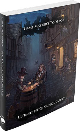 Game Masters Toolbox: Ultimate NPC - Skulduggery